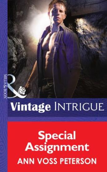 Couverture du livre « Special Assignment (Mills & Boon Intrigue) (Bodyguards Unlimited, Denv » de Ann Voss Peterson aux éditions Mills & Boon Series