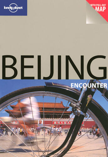 Couverture du livre « Beijing » de Eilis Quinn aux éditions Lonely Planet France