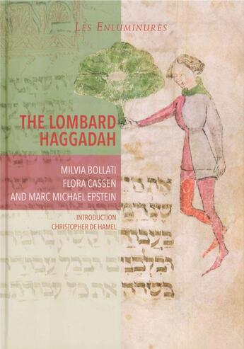 Couverture du livre « The lombard haggadah » de Milvia Bollati et Marc Michel Epstein et Flora Cassen aux éditions Paul Holberton