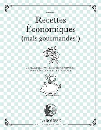 Couverture du livre « Recettes économiques » de  aux éditions Larousse