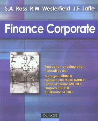 Couverture du livre « Finance Corporate - Gestion Financiere De L'Entreprise » de Ross/Westerfield/Jaf aux éditions Dunod