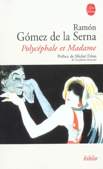 Couverture du livre « Polycephale et madame » de Gomez De La Serna-R aux éditions Le Livre De Poche