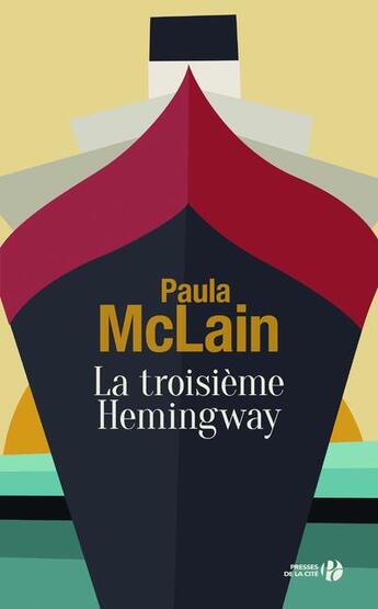 Couverture du livre « La troisième Hemingway » de Paula Mclain aux éditions Presses De La Cite