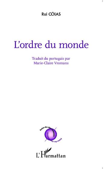 Couverture du livre « L'ordre du monde » de Rui Coias aux éditions L'harmattan