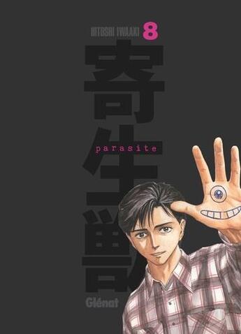 Couverture du livre « Parasite - édition originale Tome 8 » de Hitoshi Iwaaki aux éditions Glenat