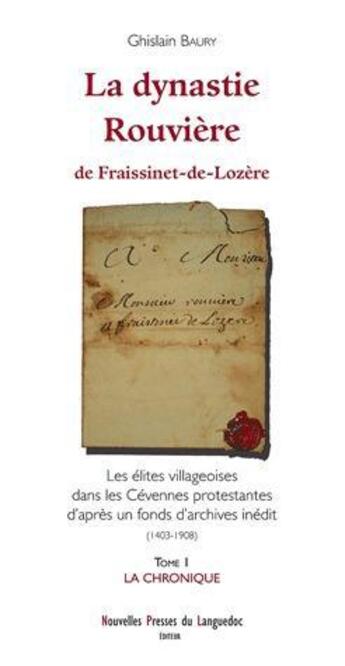 Couverture du livre « La dynastie rouviere de fraissinet-de-lozere t1 » de Ghislain Baury aux éditions Nouvelles Presses Du Languedoc