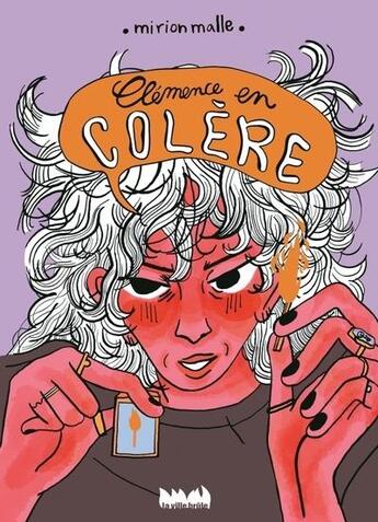 Couverture du livre « Clémence en colère » de Mirion Malle aux éditions La Ville Brule