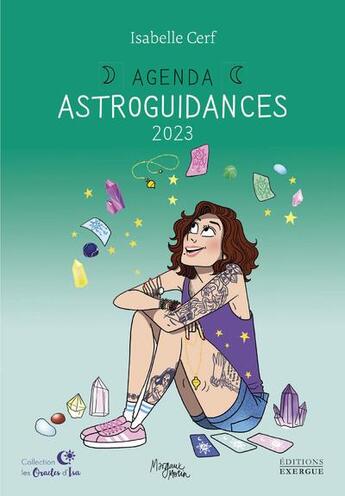 Couverture du livre « Agenda astroguidances (édition 2023) » de Isabelle Cerf aux éditions Exergue