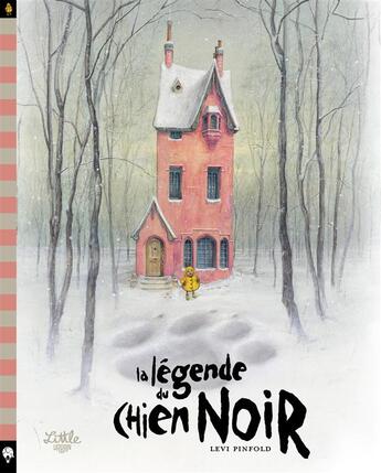 Couverture du livre « La legende du chien noir » de Levi Pinfold aux éditions Little Urban