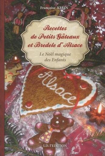 Couverture du livre « Le noel magique des enfants » de Francoise Klein aux éditions Id