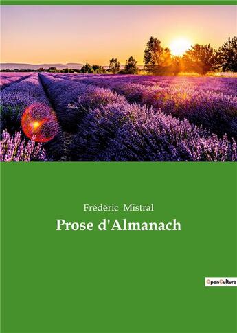 Couverture du livre « Prose d'almanach » de Frederic Mistral aux éditions Culturea