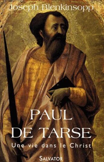 Couverture du livre « Paul de Tarse » de J. Blenkisopp aux éditions Salvator