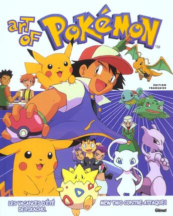 Couverture du livre « Art of Pokémon ; les vacances d'été de Pikachu, Mew Two contre-attaque ! » de  aux éditions Glenat