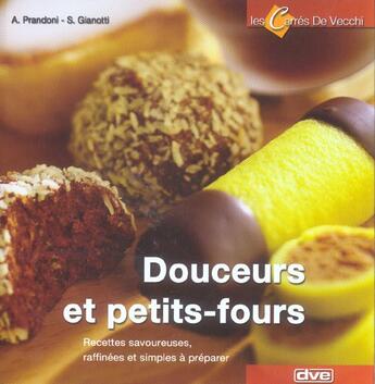 Couverture du livre « Douceurs et petits fours » de Prandoni aux éditions De Vecchi