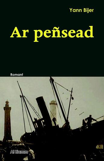 Couverture du livre « Ar pensead » de Yann Bijer aux éditions Al Liamm