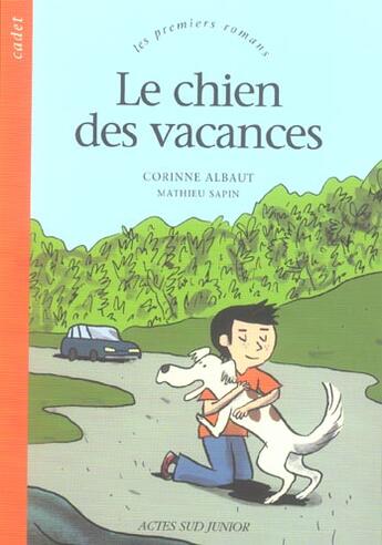 Couverture du livre « Le chien des vacances » de Albaut/Sapin aux éditions Actes Sud