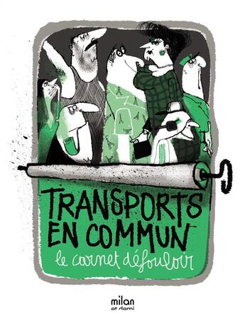 Couverture du livre « Transports en commun ; le carnet défouloir » de Vincent Boudgourd et Emilie Diaz aux éditions Milan