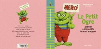 Couverture du livre « Le petit ogre apprend à ses parents les mots magiques » de David Parkins et Marie Agnes Gaudrat-Pourcel aux éditions Bayard Jeunesse