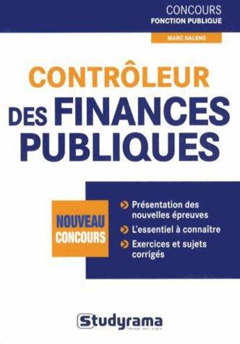 Couverture du livre « Contrôleur des finances publiques » de Marc Dalens aux éditions Studyrama