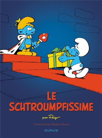 Couverture du livre « Les Schtroumpfs Tome 2 : le schtroumpfissime » de Peyo aux éditions Dupuis