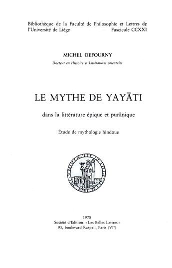 Couverture du livre « Le mythe de yayati dans la litterature epique et puranique : etude de mythologie hindoue » de Michel Defourny aux éditions Presses Universitaires De Liège