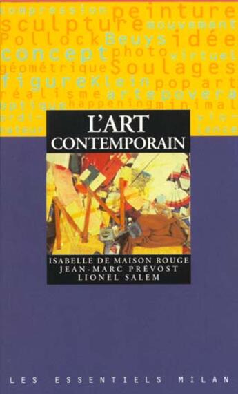 Couverture du livre « L'Art Contemporain » de Salem et Prévost et Maison Rouge aux éditions Milan