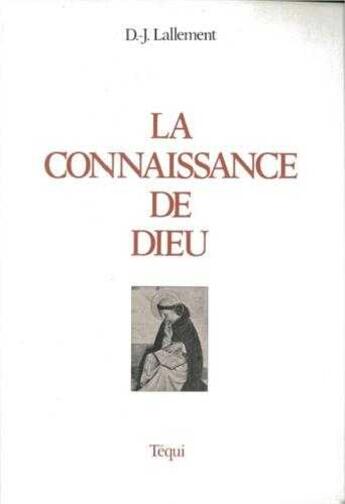 Couverture du livre « Connaissance De Dieu » de Lallement D J aux éditions Tequi