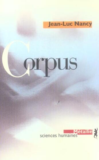 Couverture du livre « Corpus » de Jean-Luc Nancy aux éditions Metailie