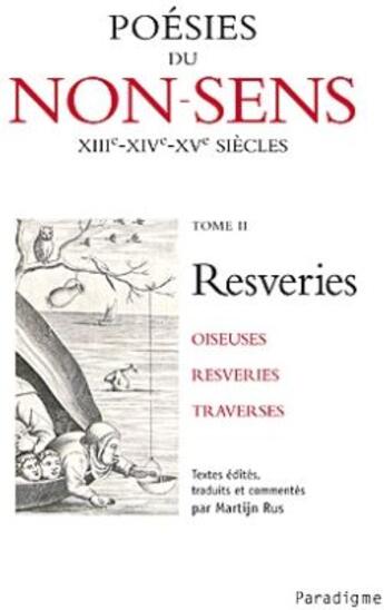 Couverture du livre « Poésies du non-sens ; resveries t.2 » de Martjin Rus aux éditions Paradigme