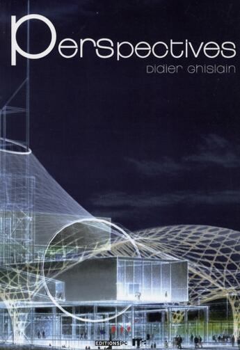 Couverture du livre « Perspectives » de Didier Ghislain aux éditions Pc