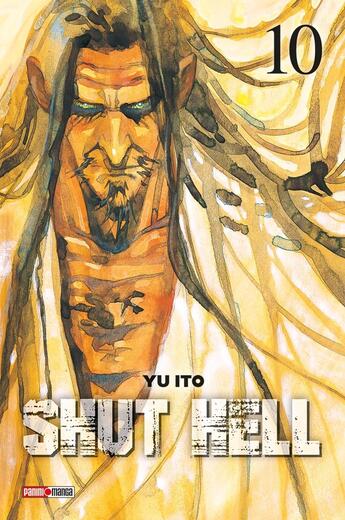 Couverture du livre « Shut hell Tome 10 » de Yu Ito aux éditions Panini