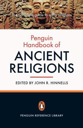 Couverture du livre « The Penguin Handbook of Ancient Religions » de Contributors Various aux éditions Penguin Books Ltd Digital