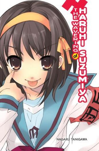 Couverture du livre « The Wavering of Haruhi Suzumiya » de Nagaru Tanigawa aux éditions Little Brown Books For Young Readers