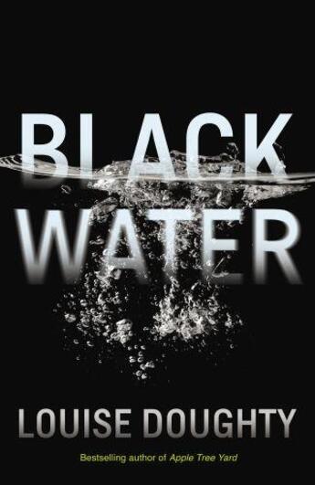 Couverture du livre « BLACK WATER » de Louise Doughty aux éditions Faber Et Faber