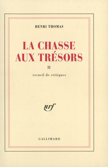 Couverture du livre « La Chasse Aux Tresors T.2 » de Henri Thomas aux éditions Gallimard