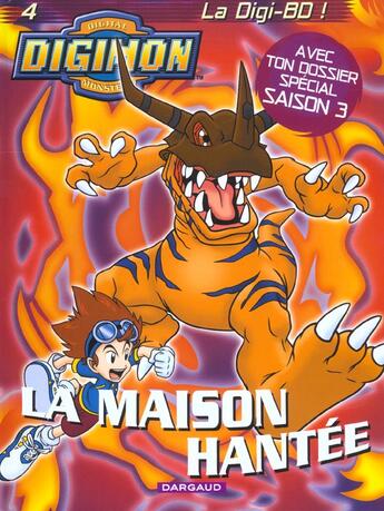 Couverture du livre « Digimon - t04 - la maison hantee » de Hill Ryan aux éditions Dargaud