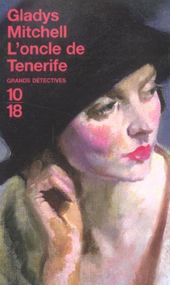 Couverture du livre « L'oncle de tenerife » de Gladys Mitchell aux éditions 10/18