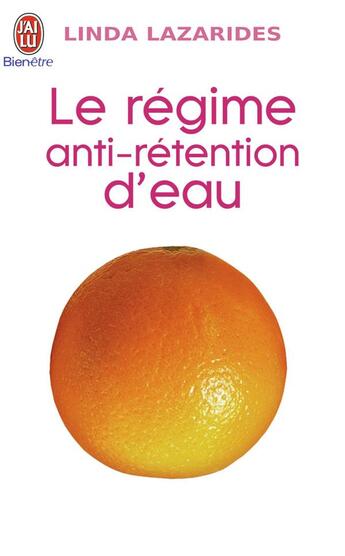 Couverture du livre « Le regime anti-retention d'eau » de Linda Lazarides aux éditions J'ai Lu