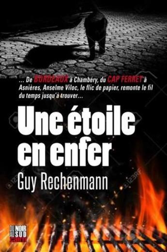 Couverture du livre « Une étoile en enfer » de Guy Rechenmann aux éditions Cairn