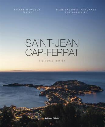 Couverture du livre « Saint-Jean-Cap-Ferrat » de Pierre Devoluy et Jean-Jacques Pangrazi aux éditions Gilletta