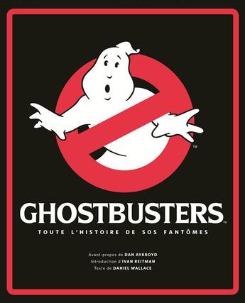 Couverture du livre « Ghostbusters ; toute l'histoire de SOS fantômes » de  aux éditions Huginn & Muninn