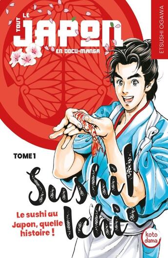 Couverture du livre « Sushi Ichi Tome1 » de Etsushi Ogawa aux éditions Petit A Petit