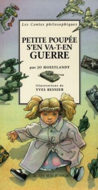 Couverture du livre « Petite poupée s'en va-t-en guerre » de Jo Hoestlandt aux éditions Actes Sud