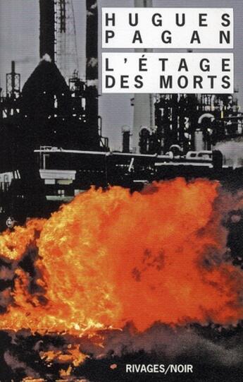 Couverture du livre « L'étage des morts » de Hugues Pagan aux éditions Rivages