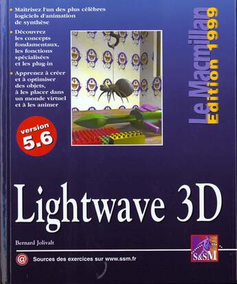 Couverture du livre « Le Macmillan Lightwave 5.6 » de Bernard Jolival aux éditions Campuspress