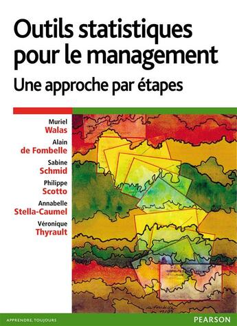 Couverture du livre « Outils statistiques pour le management ; une approche par étapes » de  aux éditions Pearson