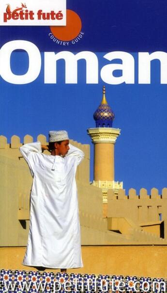 Couverture du livre « Oman (édition 2010) » de Collectif Petit Fute aux éditions Le Petit Fute