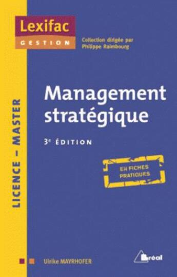 Couverture du livre « Management stratégique (3e édition) » de Mayrhofer/Ulrike aux éditions Breal