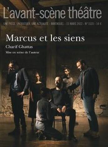 Couverture du livre « Marcus et les siens » de Charif Ghattas aux éditions Avant-scene Theatre