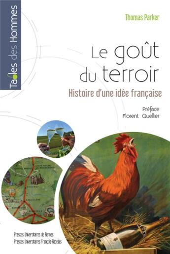 Couverture du livre « Le goût du terroir ; histoire d'une idée française » de Thomas Parker aux éditions Pu De Rennes